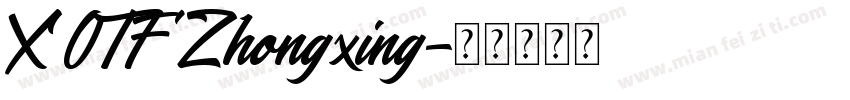 X OTF Zhongxing字体转换